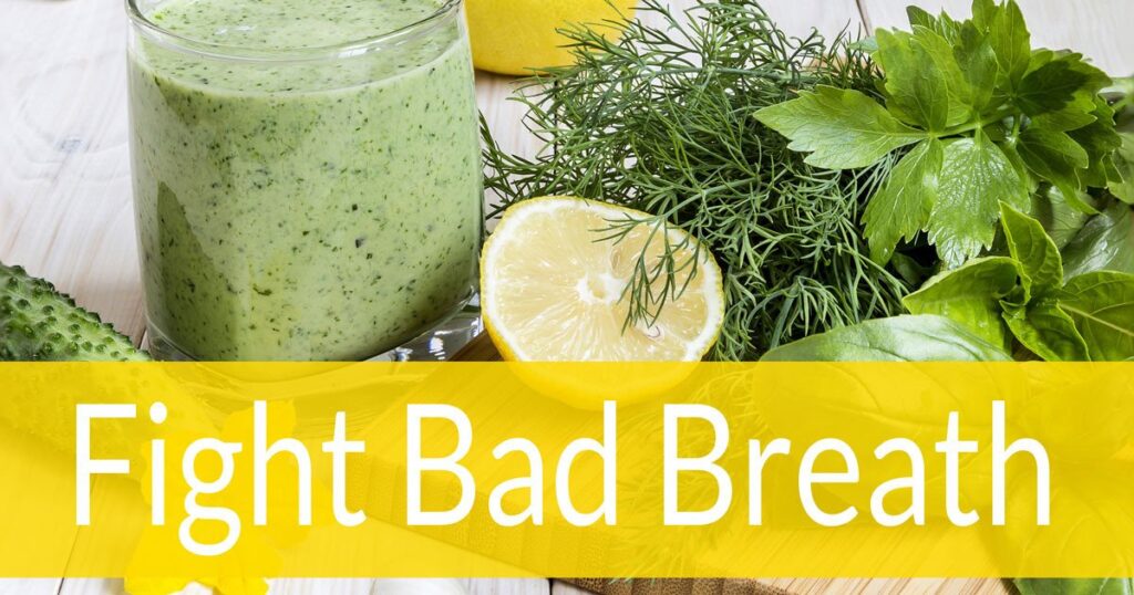 Fight Bad Breath Foods